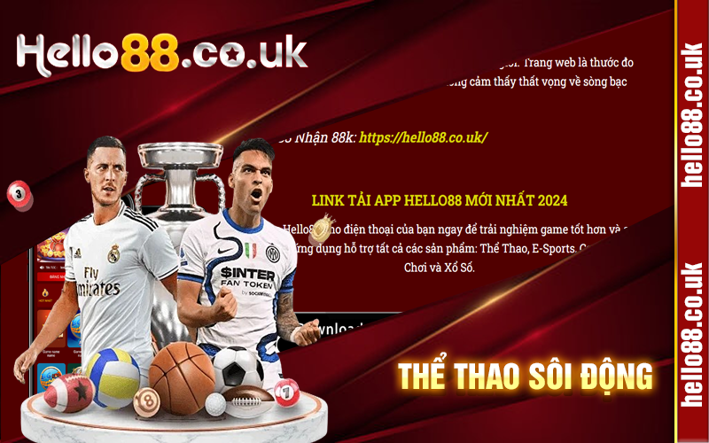 Hello88 - Link Đăng Nhập Nhà Cái Hello88 Tặng 88k 6 Thể thao sôi động
